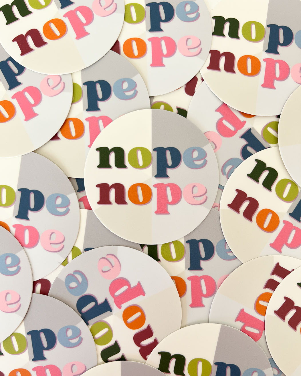 Nope Nope (to Neutrals) Sticker