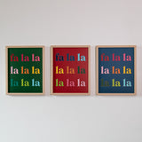 Colorful Fa La La Art Print - Blue Background (11 x 14 inches)