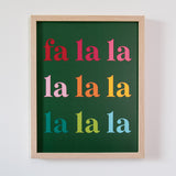 Colorful Fa La La Art Print - Green Background (11 x 14 inches)