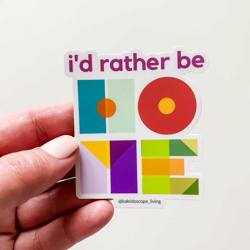 I'd Rather Be Home Sticker